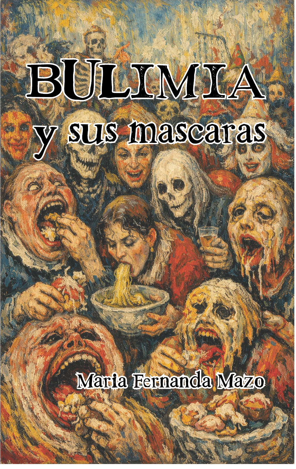 Bulimia y sus mascaras